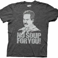 Ripple Junction Seinfeld Soup Nazi No Soup For You T-shirt Men's Shirts