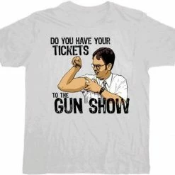 T-Line Do You Have Your Tickets The Gun Show T-shirt