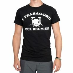 T-Line Shirts / Tops Step Brothers I Teabagged Your Drum Set T-shirt