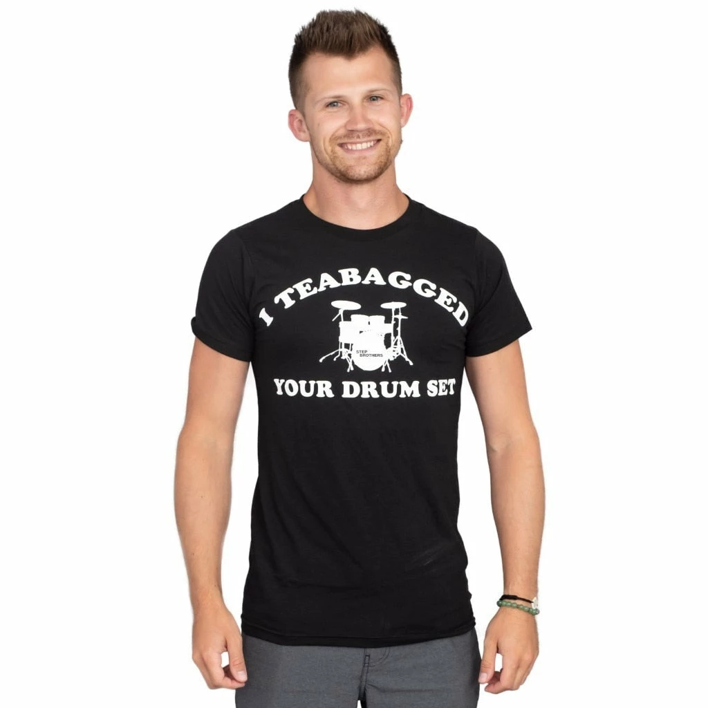 T-Line Shirts / Tops Step Brothers I Teabagged Your Drum Set T-shirt 5 T-Line Shirts / Tops Step Brothers I Teabagged Your Drum Set T-shirt