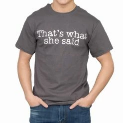 T-Line Comedy The Office That's What She Said Text T-shirt