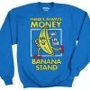 Ripple Junction Sweaters & Sweatshirts Always Money In The Banana Stand Fleece