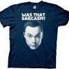Ripple Junction Shirts / Tops The Big Bang Theory Was That Sarcasm T-shirt